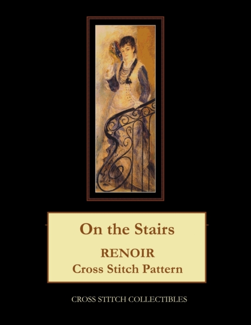 On the Stairs : Renoir Cross Stitch Pattern, Paperback / softback Book