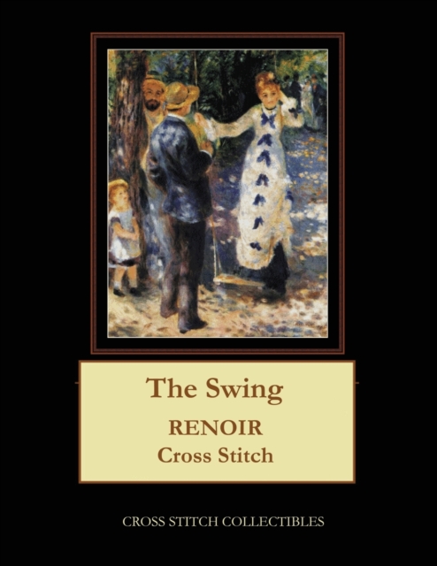 The Swing : Renoir Cross Stitch Pattern, Paperback / softback Book