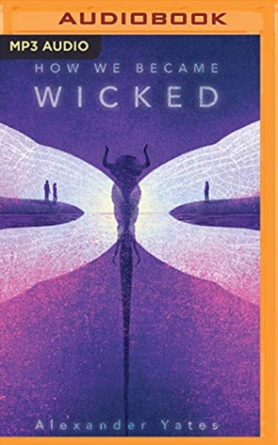 HOW WE BECAME WICKED, CD-Audio Book