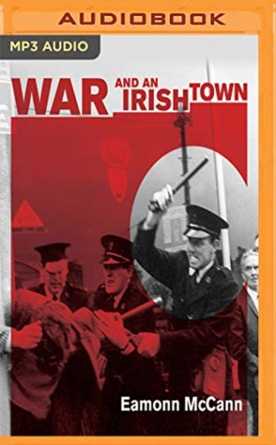 WAR & AN IRISH TOWN, CD-Audio Book
