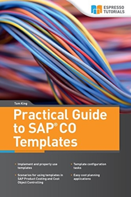 Practical Guide to SAP CO Templates, Paperback / softback Book