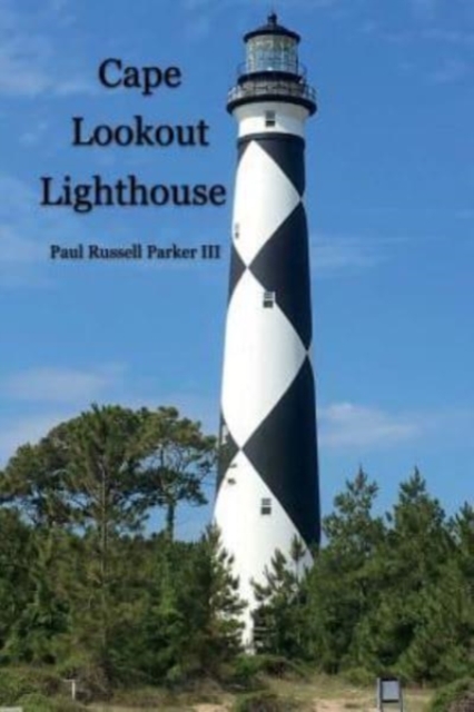 Cape Lookout Lighthouse, Paperback / softback Book