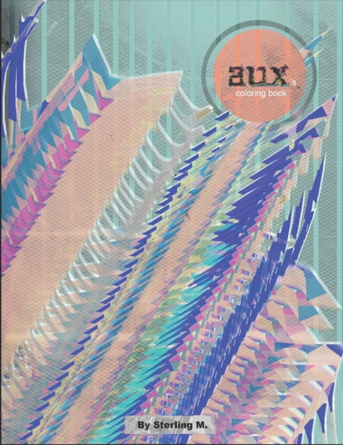 Aux's Coloring Book, Paperback / softback Book