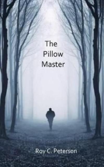The Pillow Master, Paperback / softback Book