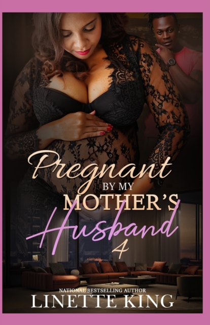 Pregnant by my mother's husband 4, Paperback / softback Book