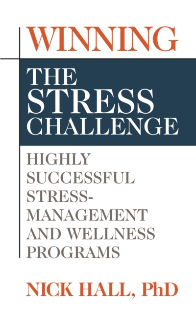 Winning the Stress Challenge, Paperback / softback Book