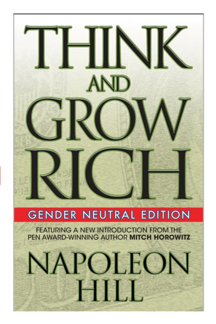 Think and Grow Rich (Gender Neutral Edition), Paperback / softback Book