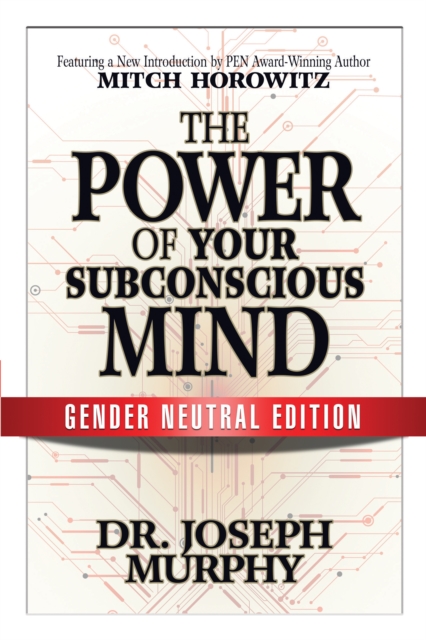 The Power of Your Subconscious Mind (Gender Neutral Edition), Paperback / softback Book