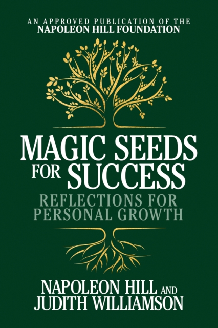 Magic Seeds for Success: Reflections for Personal Growth : Reflections for Personal Growth, Paperback / softback Book