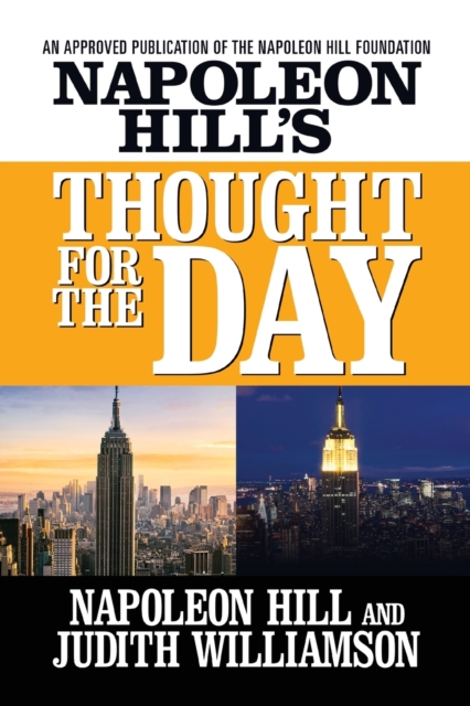 Napoleon Hill's Thought for the Day, Paperback / softback Book