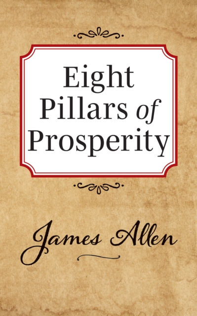 Eight Pillars of Prosperity, Paperback / softback Book