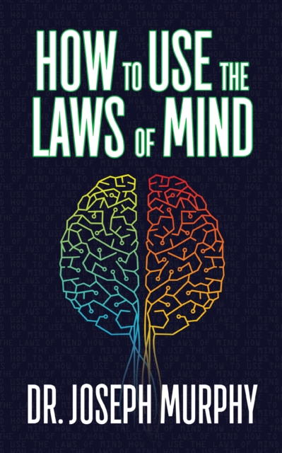 How to Use the Laws of Mind, Paperback / softback Book