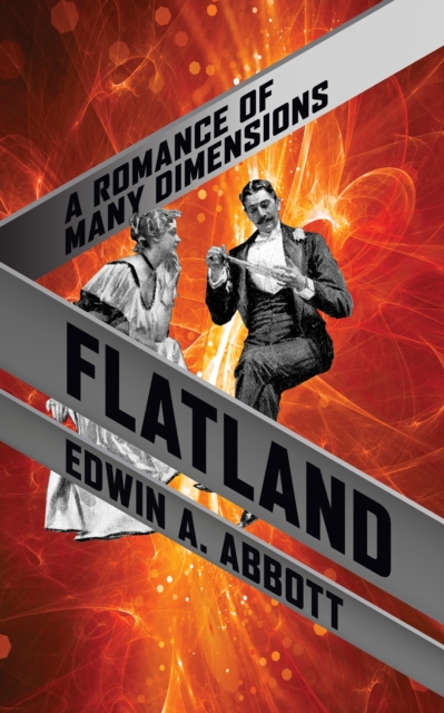 Flatland : A Romance of Many Dimensions, Paperback / softback Book