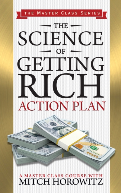 The Science of Getting Rich Action Plan (Master Class Series), EPUB eBook