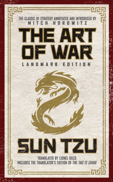The Art of War Landmark Edition : The Classic of Strategy with Historical Notes and Introduction by PEN Award-Winning Author Mitch Horowitz, EPUB eBook