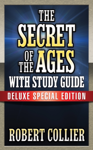 The Secret of the Ages with Study Guide : Deluxe Special Edition, EPUB eBook