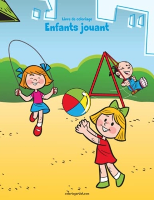 Livre de coloriage Enfants jouant 1, Paperback / softback Book
