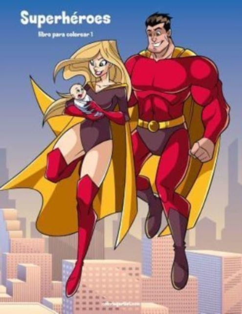 Superheroes libro para colorear 1, Paperback / softback Book
