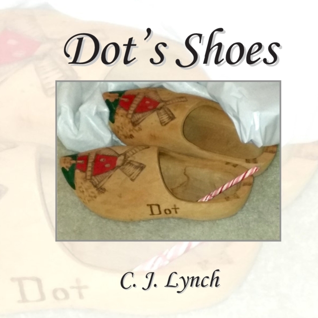 Dot's Shoes, Paperback / softback Book