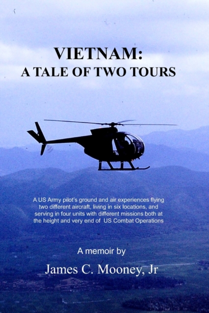 Vietnam : A Tale of Two Tours, Paperback / softback Book