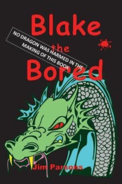 Blake the Bored, Paperback / softback Book