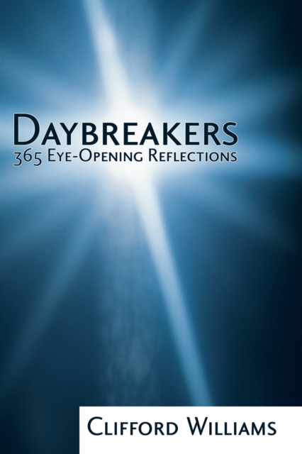 Daybreakers : 365 Eye-Opening Reflections, PDF eBook