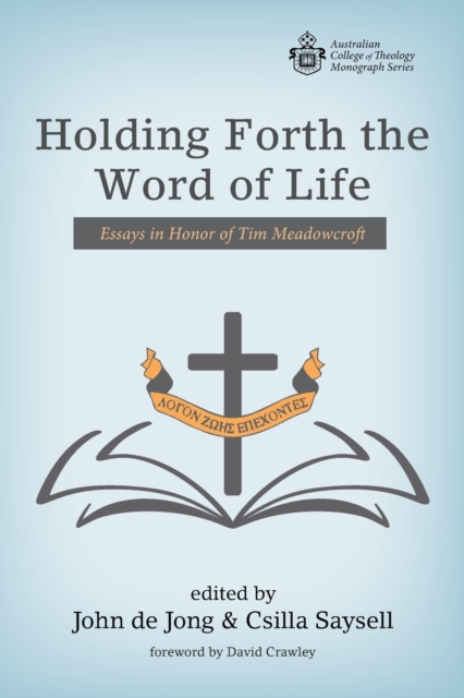 Holding Forth the Word of Life, Paperback / softback Book