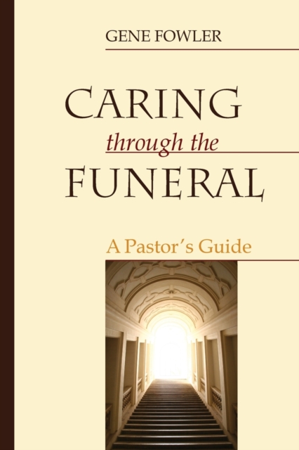 Caring through the Funeral, Paperback / softback Book