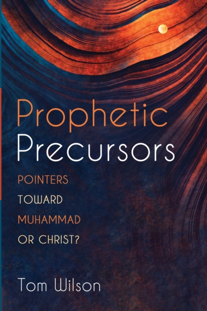 Prophetic Precursors, Paperback / softback Book