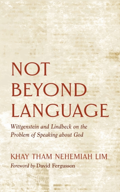 Not Beyond Language, Hardback Book