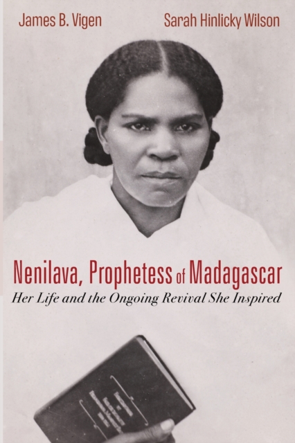 Nenilava, Prophetess of Madagascar, Paperback / softback Book