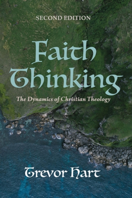 Faith Thinking, Second Edition, Paperback / softback Book
