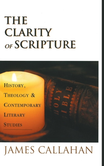 The Clarity of Scripture, Hardback Book