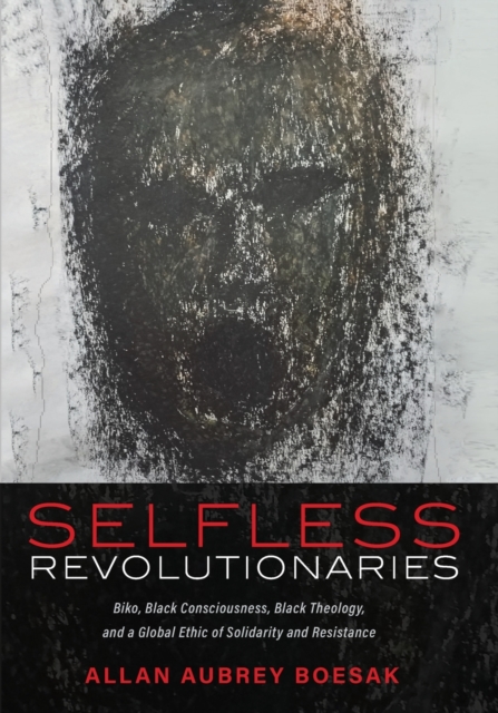 Selfless Revolutionaries, Paperback / softback Book