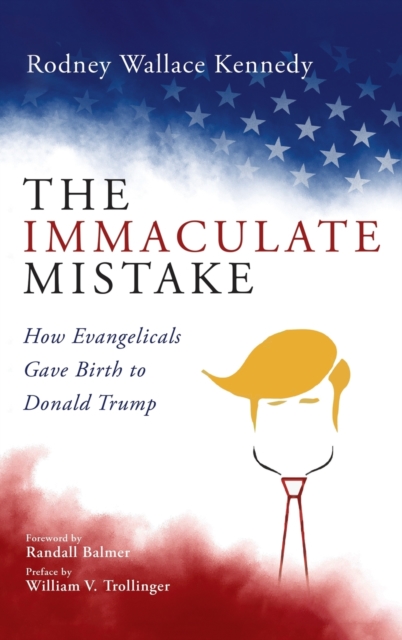 The Immaculate Mistake, Hardback Book