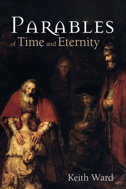 Parables of Time and Eternity, Paperback / softback Book