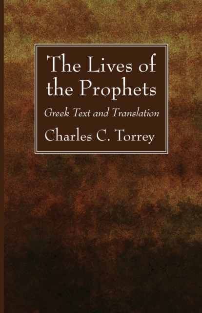 The Lives of the Prophets, Paperback / softback Book