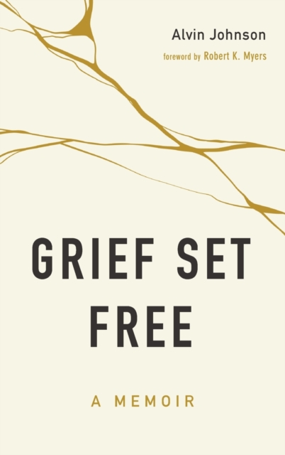Grief Set Free, Hardback Book