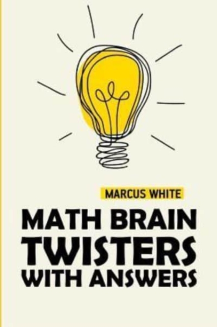 Math Brain Twisters With Answers : Rectslider Puzzles, Paperback / softback Book