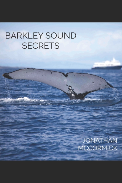 Barkley Sound Secrets, Paperback / softback Book