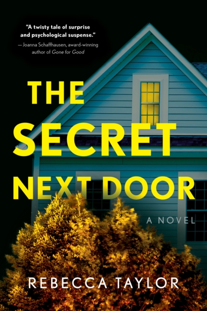 The Secret Next Door : A Novel, EPUB eBook