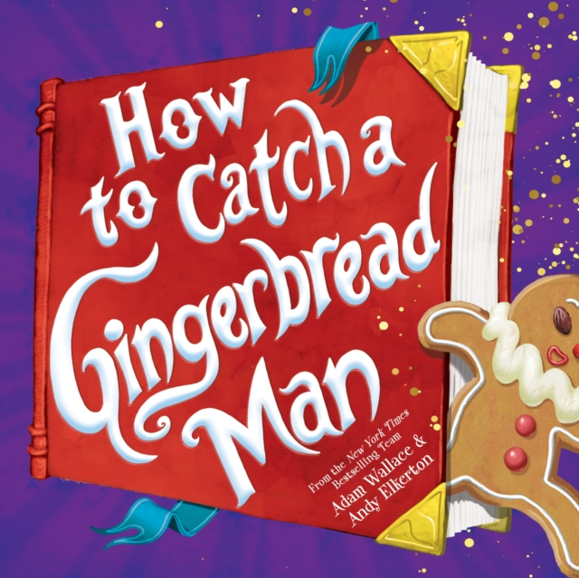 How to Catch a Gingerbread Man, Hardback Book