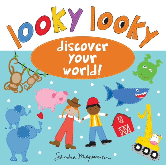 Looky Looky : Discover Your World, Hardback Book