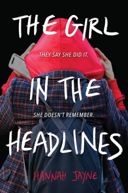 The Girl in the Headlines, Paperback / softback Book