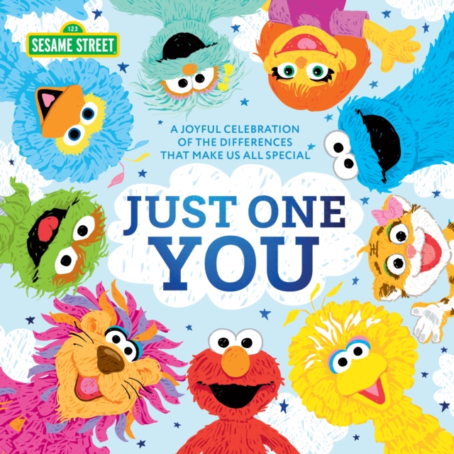 Just One You! : A joyful celebration of the differences that make us all special, Hardback Book