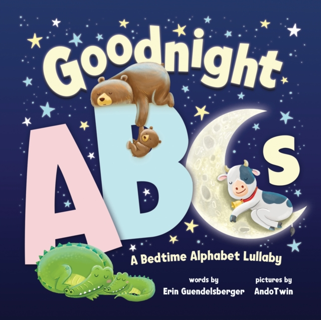 Goodnight ABCs : A Bedtime Alphabet Lullaby, Board book Book