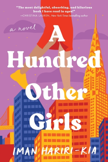 A Hundred Other Girls : A Novel, Paperback / softback Book