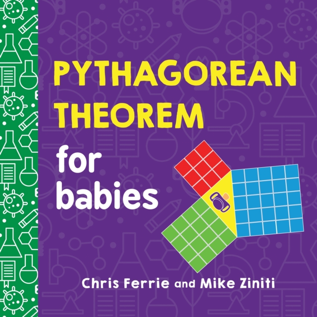 Pythagorean Theorem for Babies, Board book Book