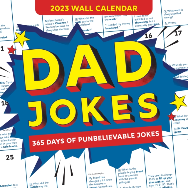 2023 Dad Jokes Wall Calendar : 365 Days of Punbelievable Jokes, Calendar Book