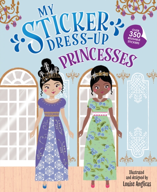 My Sticker Dress-Up: Princesses, Paperback / softback Book